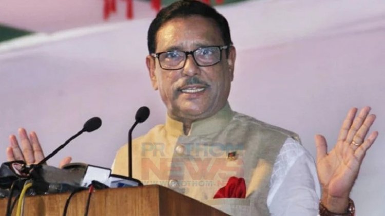 বিএনপি বিদেশেও দেশের ভাবমূর্তি বিনষ্টের ষড়যন্ত্রে লিপ্ত: কাদের